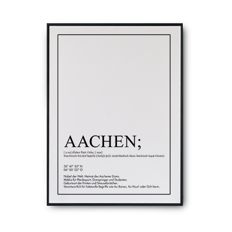 Plakat &quot;Aachen Definition&quot;