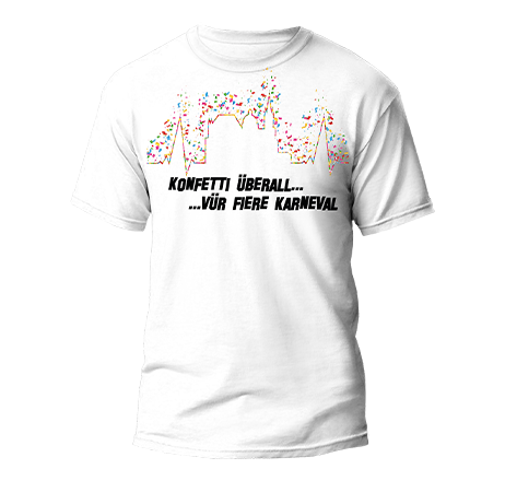 Karneval T-Shirt – Konfetti-Dom mit Spruch