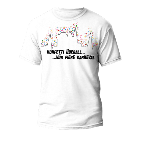 Karneval T-Shirt – Konfetti-Dom mit Spruch &amp; schwarzer Kontur